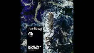 Axel Thesleff & Ian Urbina - Scenes from the Ocean (full album)