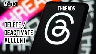 How to Delete or Deactivate Account in Threads Application