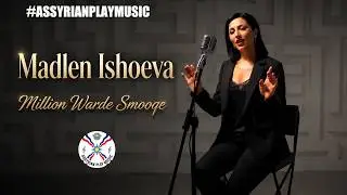 MADLEN ISHOEVA  Million Warde Smooqe ( Миллион Алых роз) assyrian cover version  2021#миллионалыхроз