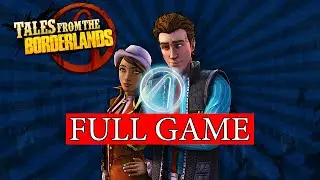 Tales from the Borderlands - Full Game Walkthrough No Commentary Gameplay Long Play (PC)
