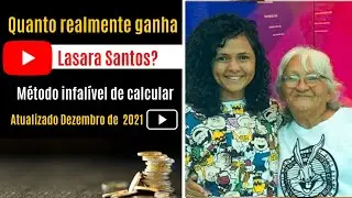 Quanto realmente ganha Lasara Santos?