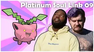 Even Hoppip Lived 𝑶𝑵𝑬 • PLATINUM SOUL LINK • [09]