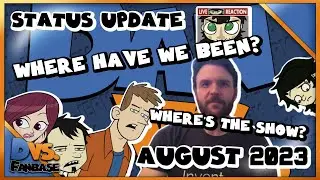 Dan Vs Fanbase: Status Update - August 16th, 2023