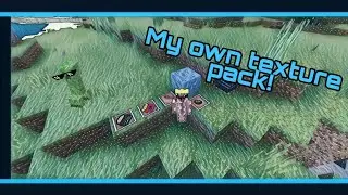 I Created My own Texture Pack...! (Minecraft Bedrock)