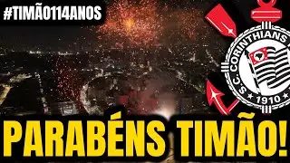 FESTA DA FIEL! TORCEDORES DO CORINTHIANS COMEMORANDO 114 ANOS DO TIMÃO
