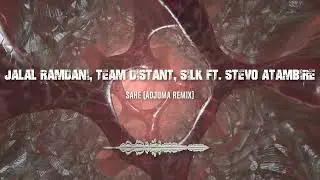 Jalal Ramdani, Team Distant, Silk ft. Stevo Atambire - Sake (Adjuma Remix)