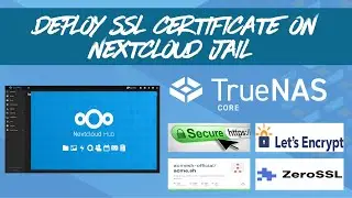 TrueNAS CORE - Install Nextcloud and Deploying Let's Encrypt or ZeroSSL Certificates with Acme.sh
