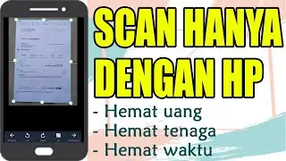EASY HOW TO SCAN WITH CAMSCANNER - SCAN USING ANDROID HP