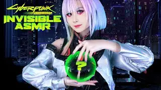 【ASMR】Invisible Triggers | LUCY Cyberpunk: Edgerunners🚬 เสียงอะไรเอ่ยล่องหนได้
