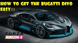Forza Horizon 4: How to get the Bugatti Divo easiest fastest way (READ DESCRIPTION)