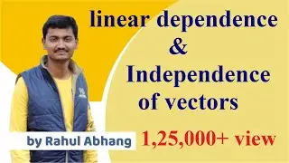 linearly dependent and independent