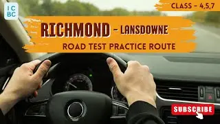 ICBC Richmond Lansdowne Practice Road Test | Demo, Class 5
