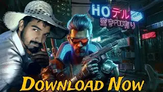 How to download cyber punk 2077 and installation 