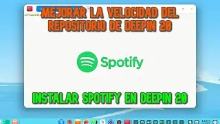 Instalar Spotify en Deepin 20 | Mejorar la velocidad de los repositorios