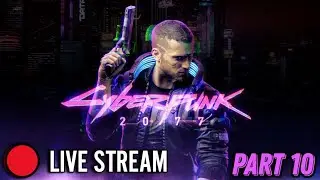 🔴 LIVE - TCK - Playthrough - Cyberpunk 2077 - Phantom Liberty - Very Hard - Netrunner - Part 10