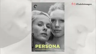 #TodoEsImagen | PERSONA de Ingman Bergman