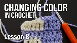 Lesson 8 - How to Change Colors