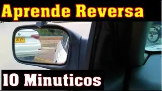 Learn to Reverse (Easy and well explained) Learn to drive 