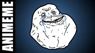 FOREVER ALONE