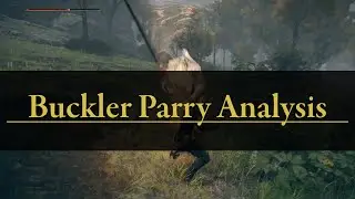 Elden Ring - Buckler Parry Skill - In-depth Analysis Frame by Frame - Widescreen