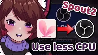The BEST way to capture your VTuber in OBS [Spout2 Plugin Tutorial]
