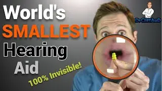 Phonak Lyric Detailed Hearing Aid Review | The Smallest Most Invisible Hearing Aid in the WORLD!