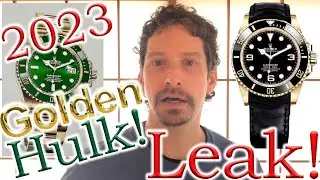 New 2023 Rolex Golden Hulk Submariner Leak! (Golden Hulk? John Mayer Sub? Gulk?)