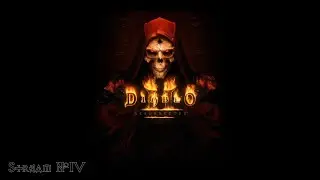 Diablo II: Resurrected | Стрим №4 | Полное прохождение | Лор Diablo 2 своими словами