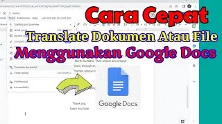 How to Quickly Translate Documents or Files Using Google Docs