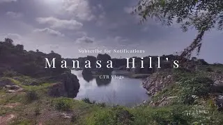 Manasa Hill's Bahubali & KGF 2 Shooting Spot #Gopro Hero7 Black #Manasahills