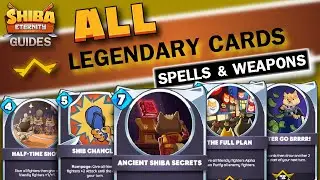 Shiba Eternity LEGENDARY SPELLS and WEAPONS All Cards showcase HD
