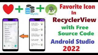 Add Favorite Option In  our app Android Studio free source code 2022