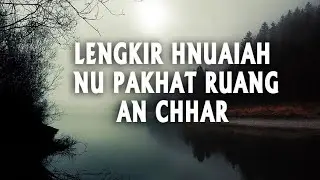 Ramhuai kawna riah leh nu pakhat ruang chhar thu
