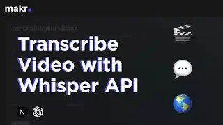 Transcribe and Translate Videos with Whisper API and Next.js