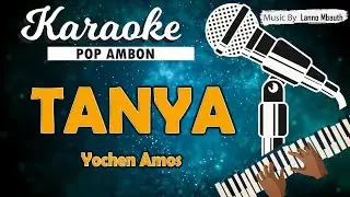 Karaoke TANYA Inez Lailossa - Yochen Amos