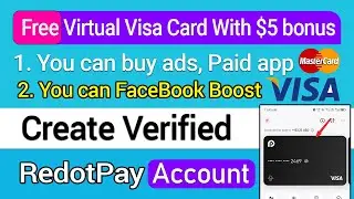 How To Create RedotPay Account Get Free Virtual Visa Card - RedotPay Card