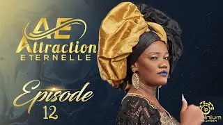 Attraction Eternelle - Episode 12 - VOSTFR