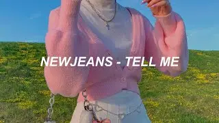 NewJeans (뉴진스) 'Tell me (FRNK Remix)' Easy Lyrics