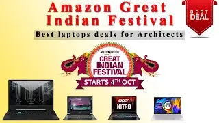 Amazon Great Indian Festival | Best Laptops deals for Architect | Best Laptop for Architects