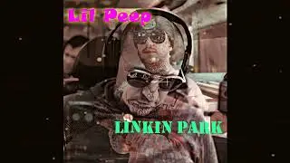 Lil Peep x Linkin Park - heavy/spotlight (by allestro)