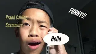 PRANK CALLING SCAMMERS (FUNNY)