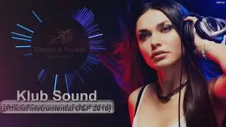 Klub Sound (Official instrumental O&P 2018)