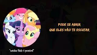Unidas Tudo é Possível - MLP | Letra em português