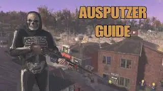 Fallout 76 - AUSPUTZER GUIDE