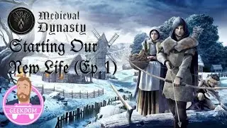 Medieval Dynasty - Starting Our New Life