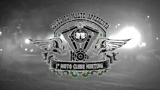 1º Motoclube Meeting do Clube do Malte