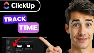 How To Track Time In Clickup (Easiest Way) (2026 Guide)