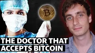 The Surgeon That Accepted Bitcoin. [Journalism Stories.]