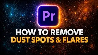 How to Remove Dust & Spots from Video in Adobe Premiere Pro