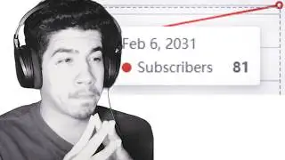 im projected to get 1 subscriber in the next 5 years… and that's okay.(a vid for creators)